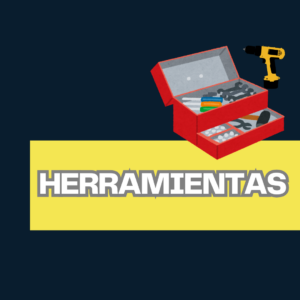 HERRAMIENTAS